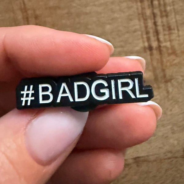 Pin's  #BADGIRL